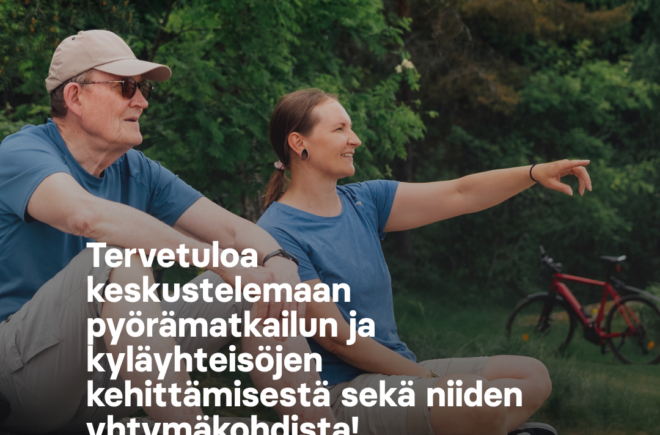 Pyörämatkailusta nostetta kyläyhteisöille ja -taloille! Keskustelutilaisuus ja pyöränhuoltoa featured image